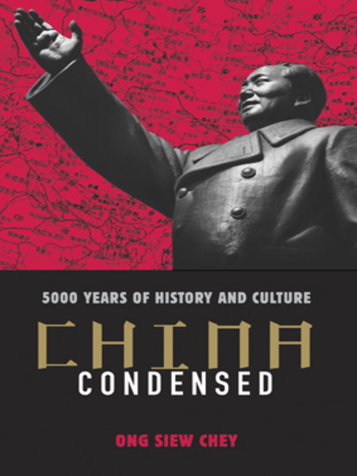 Title details for China Condensed by Ong Siew Chey - Available